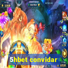 5hbet convidar